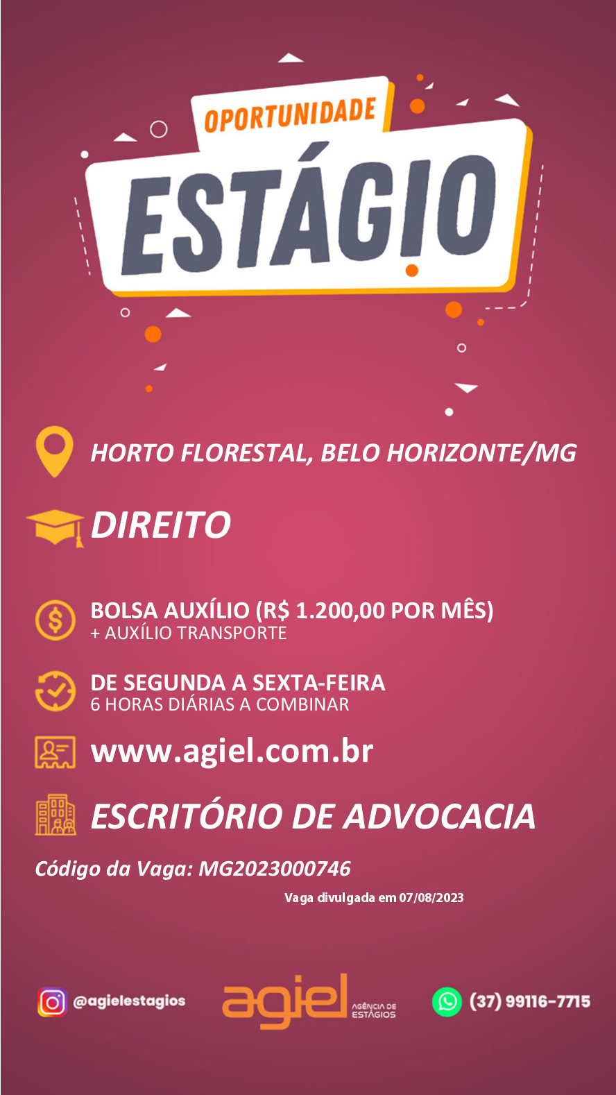 Estágio – Agiel / Escritório de Advocacia – Graduação em Direito