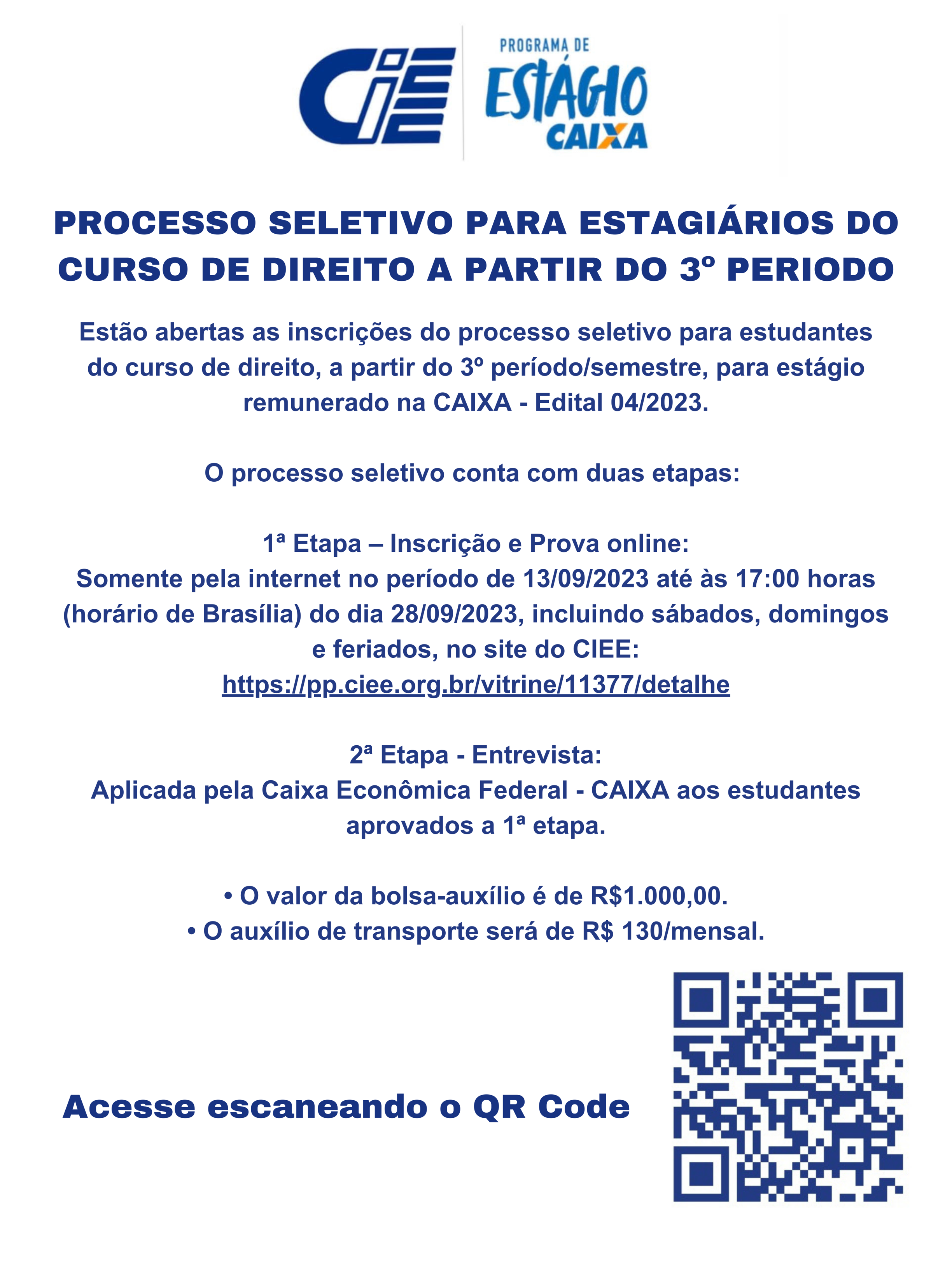 Estágio – CIEE / Caixa – Edital 04/2023 – Graduação em Direito