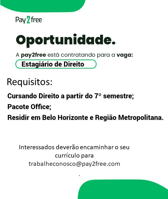 Estágio – Pay2Free – Graduação em Direito